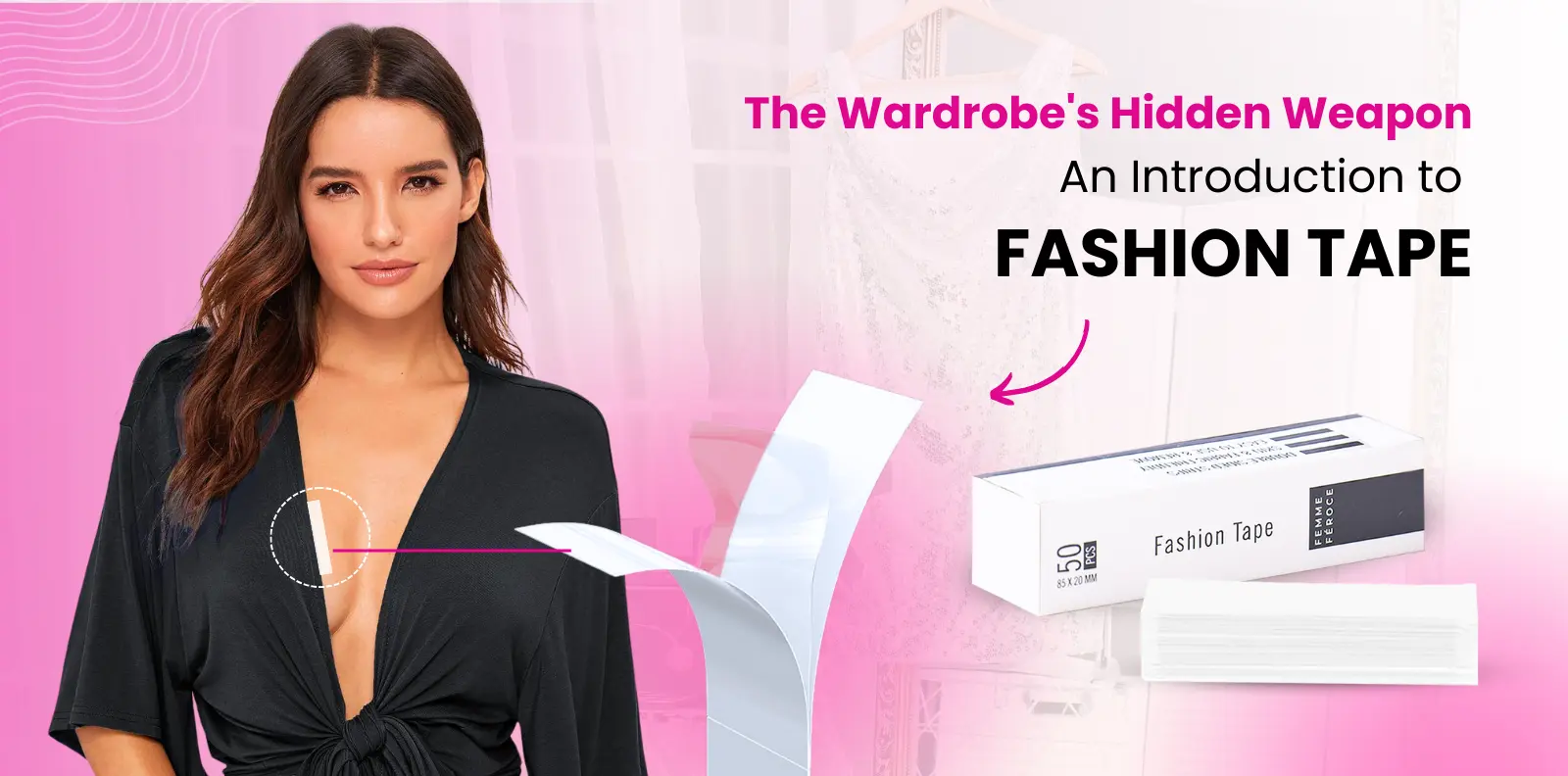 Fashion Tape: Your Wardrobe’s Secret Fix