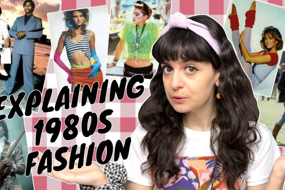 1980s Fashion Trends That Still Influence Style